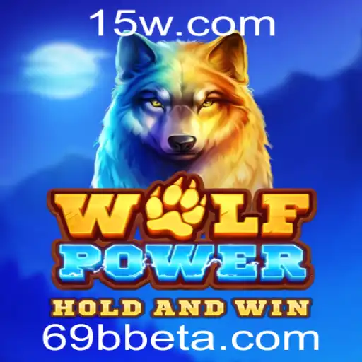 Descubra o Mundo de Aventura em WolfPower: Um Jogo Envolvente no 69Bbet
